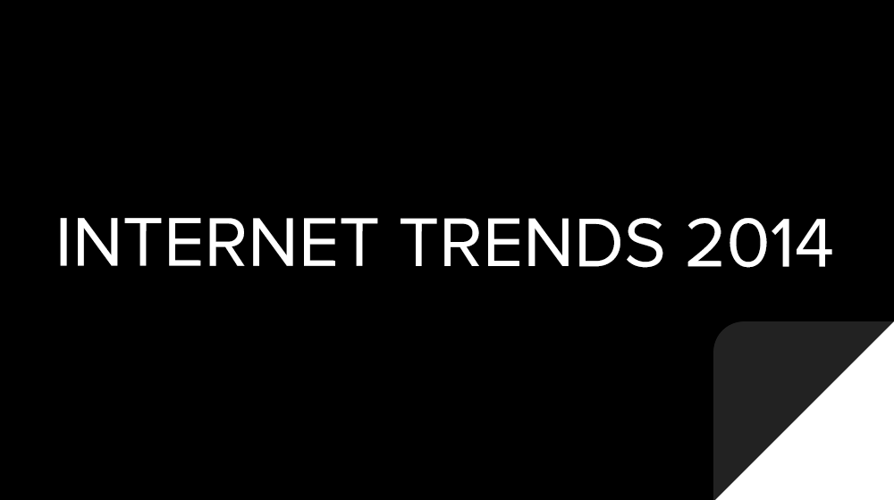 2014 Internet Trends