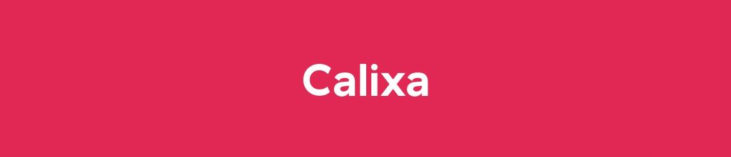 Calixa: the customer operations platform