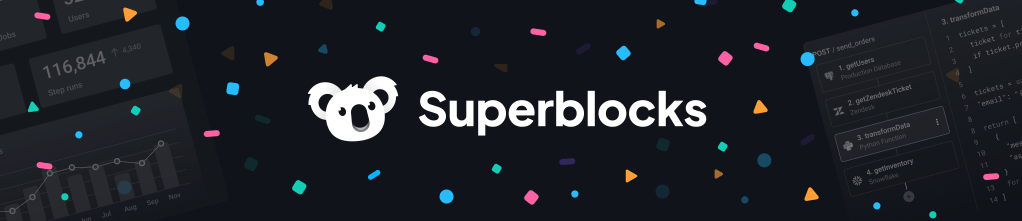 Superblocks: Changing the legacy of internal custom software